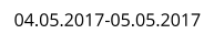04.05.2017-05.05.2017