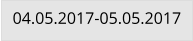 04.05.2017-05.05.2017