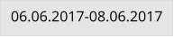 06.06.2017-08.06.2017