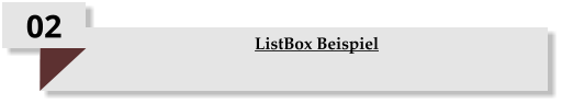 02 ListBox Beispiel